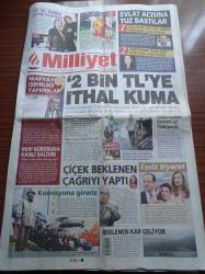 Milliyet Gazetesi - 27 Ocak 2014 - Kaddafi'nin Seks Odası Görüntülendi - Diva Bülent Ersoy Yerine Volkan Konak - 31 Yıl Sonra Aynı Sahnede Timur Selçuk Ve Nükhet Duru - Recep Tayyip Erdoğan Mustafa Sarıgül Mafyayla İşbirliği Yapmış - MHP Bürosuna Kanlı Saldırı - Cemil Çiçek Beklenen Çağrıyı Yaptı - CHP Eski Genel Merkezi Bülent Ecevit Siyaset Okulu Oldu - Galatasaray Kötü Başladı - 2 Bin TL'ye İthal Kuma