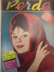 Perde Haftalık Ses Tiyatro ve Sinema Mecmuası Dergisi - 30 Mart 1964 - Sayı:26 - Hülya Koçyiğit - Abidik Gubidik Filmi - Öztürk Serengil - Ajda Pekkan - Lütfi Gökmen - Ayhan Işık - Sadri Alışık - Orhan Günşiray - Özdemir Birsel - Fatma Girik - Göksel Arsoy- Aysel Tanju - Semra Sar - Altan Erbulak - Metin Serezli - Efgan Efekan - Gönül Turgut - Enver Kök - Reşat Arım - Ahmet Tahtakılıç - Suat Hayri Ürgüplü - Türkan Türker Akbulut - Fikret Hakan - Filiz Akın - Faruk Güvenç - Ayhan Aydan - Eşref Kolçak - Ajda Pekkan - Semiramis PEkkan - Tamer Yiğit - James Dean - Cahit Poyraz - Muhterem Nur - Aysel Tanju - Cray Baby - Yaşar Güvenir - Sevim Tanürek - Güler Gürses - Ayhan Işık - Sevim Tanürek - Kim Novak - Richard Burton - Elizabeth Taylor - Zühal Tan - Hulusi Kentmen - Belgin Doruk - Ayşecik - Jerry Lewis - Opon İlaç Reklamı - Ağaçlar Ayakta Ölür - Yıldız Kenter - İzzet Günay - Semra Sar - Hulusi Kentmen - Kazova Kıyafet Reklamı - Tam Takım Dergi -