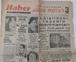 1940 HABER AKŞAM POSTASI GAZETESİ 6 SAYFA ORİJİNAL ÇOK NADİR PEK ÇIKMAZ