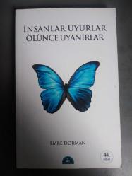 İNSANLAR UYURLAR ÖLÜNCE UYANIRLAR-2.EL