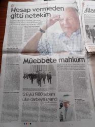 Cumhuriyet Gazetesi - 10 Mayıs 2015 - Kenan Evren Hesap Veremeden Gitti - Diktatörün Ölümü - Milli Güvenlik Konseyi - Kenan Evren - Nurettin Ersin - Tahsin Şahinkaya - Nejat Tümer - Sedat Celasun - 12 Eylül'ün Acı Bilançosu - 12 Eylül Ürünü Anayasa - Resmi Tören Suça Ortak Olmaktır