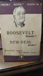 ROOSEVELT KİMDİR ? NEW DEAL NEDİR ? - ROOSEVELT'İN HAYATI NEW DEAL'İN ESASLARI