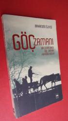 GÖÇ ZAMAN; BİR ÇINAR VARDI, GÖÇ ZAMANI, PAPAĞAN DEDİ Kİ