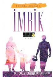 Hayat Dediğin İmbik