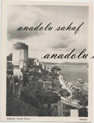 İstanbul Boğaziçi Rumeli Hisarı / Tasvir Neşriyatı