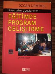 Kuramdan Uygulamaya EĞİTİMDE PROGRAM GELİŞTİRME 16.Baskı