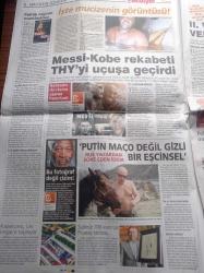 Milliyet Gazetesi - 5 Aralık 2013 - Lionel Messi Ve Kobe Bryant Rekabeti Türk Hava Yollar'ını Uçurdu - Rus Yazardan Şok İddia Putin Maço Değil Gizli Eşcinsel - Ethem Sarısülük'ü Vuran Polis Çektim Vurdum - İsrail Çevre Bakanı Konferans İçin Geldi - Gülben Ergen - Bülent Arınç'tan TRT İddialarına Yanıt - Erkekler Kadınları Siyasette İstemiyor - Aile Hekimlerinden Nöbet Eylemi