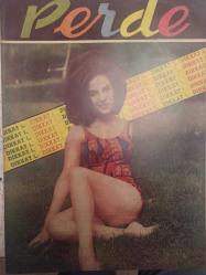 Perde Haftalık Ses Tiyatro ve Sinema Mecmuası Dergisi - 28 Ağustos 1967 - Sayı:35 - Esen Püsküllü - Eyüp Uyanık - Gripin İlaç Reklamı - Pertev Saç Spreyi Reklamı - Melkom Devletyan - Figen Say - Erol Büyükburç - Sophia Loren - Frank Sinatra - Richard Johnson - Fikret Hakan - Pervin Par - Mete Mert - Tülin Elgin - Şirin Devrim - Murat Soydan - Yılmaz Güney - Haldun Dormen - Turgut Demirağ - Mine Mutlu - Gökçen Kaynatan - Yurdaer Doğulu - Yılmaz Güney - Fikret Hakan - Türkan Şoray - Belgin Doruk - Hülya Koçyiğit - Selda Alkor - Sadri Alışık - Cüneyt Arkın - Sevda Alpay - Mualla Mukadder - Yıldırım Çınar - Muzaffer Çağlar - Mete Has - Fezzal Has -Gül Yolaç - Sylva Koscina - Elke Sommer - Richard Johnson - Viviane Ventura - Opon İlaç Reklamı - Pertev Krem Reklamı - Tam Takım Dergi