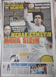 Sözcü Gazetesi, 18 Ağustos 2012, Burak Erdoğan, Nasuf Yaylagül, Fenerbahçe, Henri Bienvenu, Volkan Demirel, Aykut Kocaman, Engin Baytar, Cenk Gönen, İlkan Karaman, Ergin Ataman, Robin Van Persie, Abdi İpekçi, Unics Kazan, Allan McGregor, Bogdan Tanjevic, Anadolu Efes, Sasha Vujacic, Stanko Barac, Esteban Batista, Jamon Lucas, Manchester United, David Hawkins, Patrick Christopher, Kenan Işık