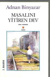 Masalını Yitiren Dev