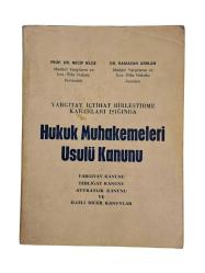 HUKUK MUHAKEMELERİ USULÜ KANUNU / Yargıtay İçtihat Birleştirme Kararları IŞIĞINDA