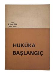 HUKUKA BAŞLANGIÇ
