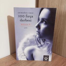 YATMADAN ÖNCE 100 FIRÇA DARBESİ Melissa P.