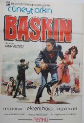 ESKİ DÖNEM BASKIN-CÜNEYT ARKIN-NECLA NAZIR-EKREM BORA-ORÇUN SONAT ORİJİNAL SİNEMA AFİŞİ ÇOK NADİRDİR