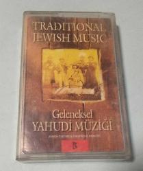 TRADITIONAL JEWISH MUSIC - GELENEKSEL YAHUDİ MÜZİĞİ / KASET