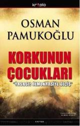 Korkunun Çocukları