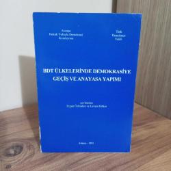BDT ÜLKELERİNDE DEMOKRASİYE GEÇİŞ VE ANAYASA YAPIMI / 1993 / Avrupa Hukuk Yoluyla Demokrasi Komisyonu / TÜRK DEMOKRASİ VAKFI