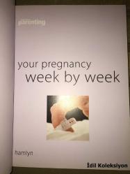 Your Pregnancy Week by Week - Practical Parenting - Hamlyn - Dame Karlene Davis - İngilizce Kitap (Hafta Hafta Hamileliğiniz)
