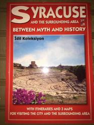 Syracuse And The Surrounding Area Between Myth and History With Itıneraries and 3 Maps For Visiting The City And The Surrounding Area- İngilizce Kitap (Şehir ve Çevresini Ziyaret Etmek İçin Güzergahlar ve 3 Harita ile Efsane ve Tarih Arasında Siraküza ve Çevresi)