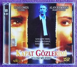 Kapat Gözlerimi - Close My Eyes (1991) Orjinal VCD Film ' Clive Owen - Alan Rickman '