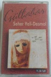 GÜLBAHAR SEHER YELİ DESMAL Sıfır Kaset  .9