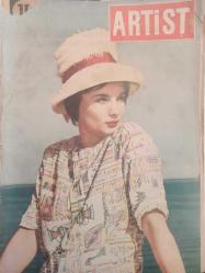Artist Haftalık Ses Tiyatro ve Sinema Mecmuası Dergisi - 7 Ağustos 1962 - Sayı:107 - Belgin Doruk - Senih Orkan - Türkan Şoray - Tanju Gürsu - Belgin Doruk - Sylvia Penses - Ekrem Bora - Gülgün Ok - Nebahat Çehre - Muhterem Nur - Zeki Müren - Orhan Günşiray - Oya Tarı - Öztürk Serengil - Aysel Tanju - Elia Kazan - Metin Erksan - Türkan Şoray - Feriha Tunceli - Göksel Arsoy - Orhan Elmas - Hızlı Çalışanlar haberi - Atanur Oğuz - Leyla Sayar - Tunca Aksoy - Kadir Savun - Elia Kazan - Meral Sayın - Ayhan Işık - Fatma Girik - Süleyman Çelebi - Gönül Turgut - Özcan Tekgül - Gönül Yazar - Aysel Tanju - Necati Başar - Efgan Efekan - Frank Sinatra - Muzaffer Aslan - Cilalı İbo - Gani Turanlı - Atıf Kaptan - Zeynep Değirmencioğlu - Engin Cezzar - Süleyman Toraman - Neriman Köksal - Göksel Arsoy - Nuray Uslu - Özden Çelik - Kartal Tibet - Muzaffer Tema - Orhan Günşiray - Oya San - Senih Orkan - Gülgün Ok - Ekrem Bora - Muzaffer Tema - Sylvia Penses fotoğraf ve haberi - Tam Takım Dergi