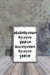 Antika - AHŞAP POSTER DÜŞÜNÜYORUM ÖYLEYSE VARIM, ÜŞENİYORUM ÖYLEYSE YARIN 20X30 CM - kitantik - kitaLog