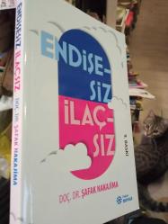 Endişesiz İlaçsız