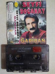 SEYFİ DOĞANAY GARİBAN