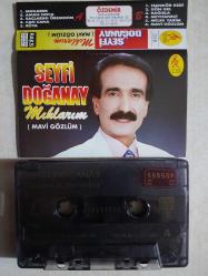 SEYFİ DOĞANAY MIHLARIM  MAVİ GÖZLÜM