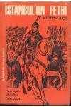 İSTANBUL'UN FETHİ