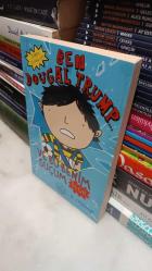 Ben Dougal Trump Ve Bu Benim Suçum Değil