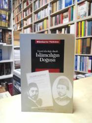 Siyasi İdeoloji Olarak İslamcılığın Doğuşu