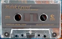 HALUK LEVENT - Bir Erkeğin Günlüğü ALBÜMÜ, 2002 (KASET)