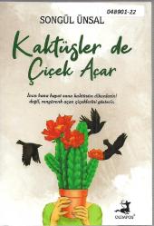 Kaktüsler de Çiçek Açar