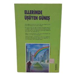 ELLERİMDE ÜŞÜYEN GÜNEŞ