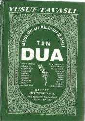 Müslüman Ailenin İzahlı Tam Dua Kitabı
