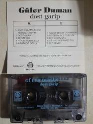 GÜLER DUMAN GARİP DOST CAM BASKI