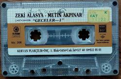 ZEKİ ALASYA & METİN AKPINAR - GECELER 1, 1987 (KASET)