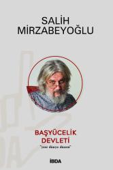 Başyücelik Devleti Yeni Dünya Düzeni