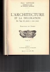 L'ARCHITECTURE - ET LA DECORATION - DE L'AGE DE PIERRE A NOS JOURS EVOLUTION DES FORMES - ÜÇ CİLT TAKIM
