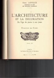 L'ARCHITECTURE - ET LA DECORATION - DE L'AGE DE PIERRE A NOS JOURS EVOLUTION DES FORMES - ÜÇ CİLT TAKIM