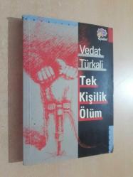 TEK KİŞİLİK ÖLÜM
