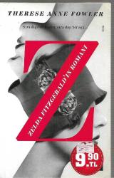 Z - Zelda Fitzgerald'ın Romanı