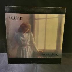 Nilüfer sensiz olmaz plak
