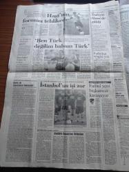 Cumhuriyet Gazetesi - 26 Temmuz 1997 - Bayern Münih'li Mehmet School Ben Türk Değilim Babam Türk - Popçu Tarkan -  Cihan Ünal - Eğitime Dinci Baskısı - 8 Yıl Kesintisiz Eğitimi Politikacılar Çarpıtıyor - Ermenistan Lideri Ter Petrosyan İki Halk Dostluk İstiyor - Mesut Yılmaz 8 Yıldan Taviz Yok - 28 Şubat'ın Takipçisiyiz - Çağdaş Yaşamı Destekleme Derneği - Polisler Güvence İstiyor
