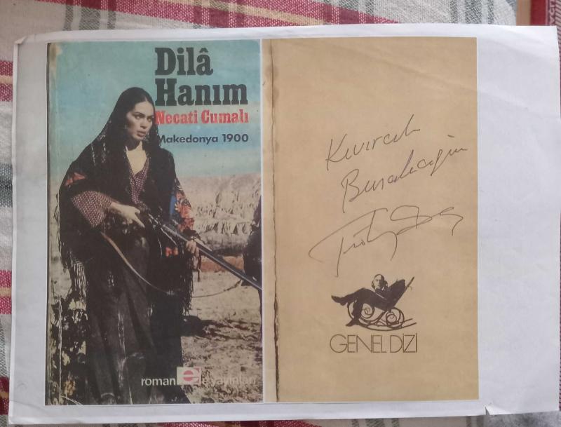 Türkan Şoray baskı imzalı Dila Hanım Necati Cumalı Makedonya 1900  