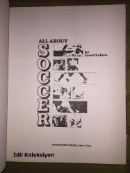 All About Soccer - Jared Lebow - Newsweek Books - İngilizce Kitap (Futbol Hakkında Her Şey)