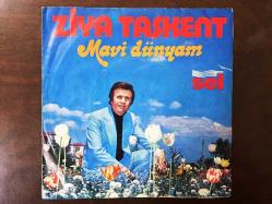ZİYA TAŞKENT - BU YARA BAŞKA YARA / MAVİ DÜNYAM ''SADECE KAPAK'' - 45'LİK PLAK KAPAĞI