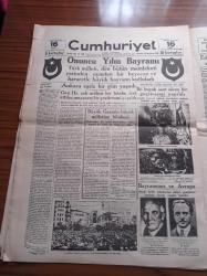 Cumhuriyet Gazetesi 100. Yıl Özel Gazetesi - Tıpkıbasım -19 Mayıs 1881 19 Mayıs 1981 - Cumhuriyet Gazetesinin 7 Mayıs 1924 Günü Çıkan İlk Sayısı Tıpkı Basım - Atatürk Cumhuriyetinden Bazı Fotoğraflar - Gazi Hz.nin  Nadi Beye Cevabı - İsmet Paşa ve Şükrü Kaya Bey Ankara'ya Gittiler - Eski Paraların Tebdili Muamelesi Dün Nihayet Buldu - İll Dil Kurultayı Bugün Toplanıyor -  Bugün Merasimle Cemiyeti Akvama Giriyoruz - Onuncu Yıl Bayramı - Eski Devirlerin Artığı Lakap Ve Unvanlar Kaldırıldı - Türk Kadını Hakların En Büyüğünü Aldı - Selim Sırrı